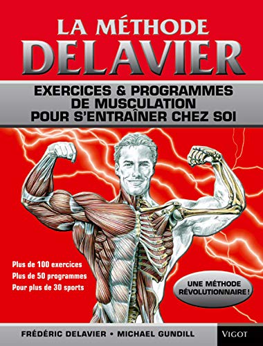 La Methode Delavier de musculation chez soi La Methode Delavier de musculation chez soi