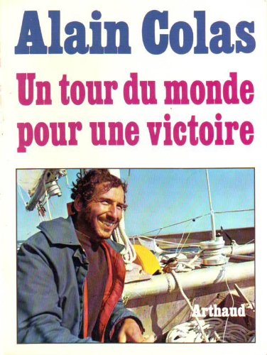 Un Tour du monde pour une victoire