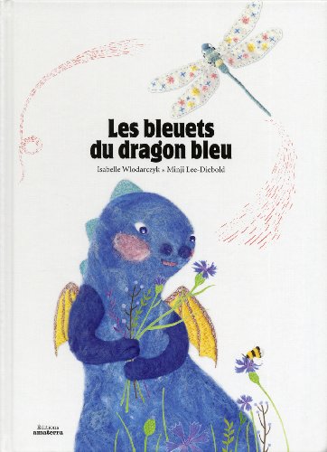 les bleuets du dragon bleu