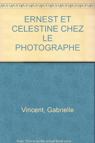 Ernest et Célestine chez le photographe