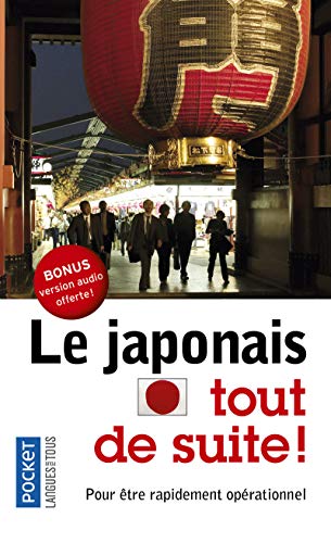 Le japonais tout de suite Le japonais tout de suite