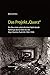 Produktbild Das Projekt „Quarz“: Der Bau einer unterirdischen Fabrik durch Häftlinge des KZ Melk für die Steyr-Daimler-Puch AG 1944-1945