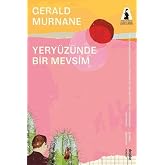 Yery&uuml;z&uuml;nde Bir Mevsim