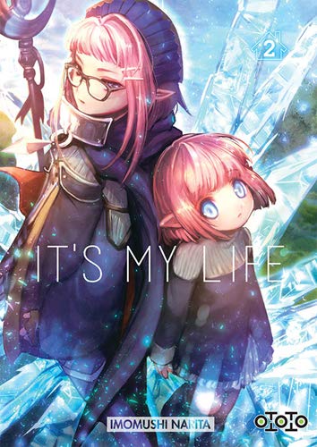 It's my life — Tome 2