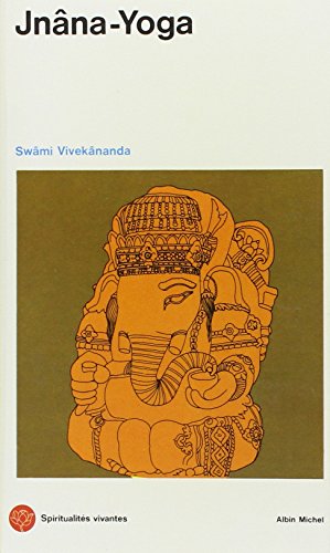 Jnâna-Yoga Jnâna-Yoga