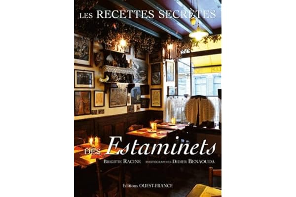 Les recettes secrètes des estaminets