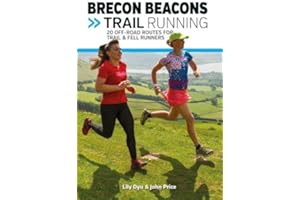 Brecon Beacons Trail Running: 20 off-road routes for trail & fell runners (UK Trail Running): 4