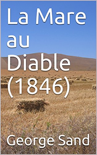Book's Cover of La Mare au Diable (1846)