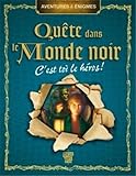 Quête dans le Monde noir