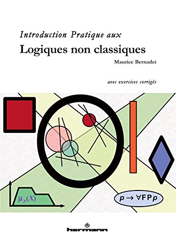 Introduction pratique aux logiques non classiques