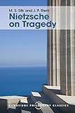 Image de Nietzsche on Tragedy (Cambridge Philosophy Classics)