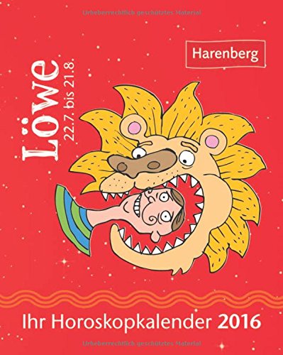Löwe 2016: Ihr Horoskopkalender
