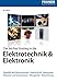 Produktbild Der leichte Einstieg in die Elektrotechnik & Elektronik