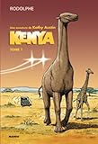 Kenya, Tome 1 :