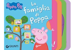 La famiglia di Peppa. Peppa Pig. Ediz. a colori