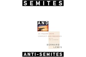 Semites and Anti-Semites: An Inquiry into Conflict and Prejudice