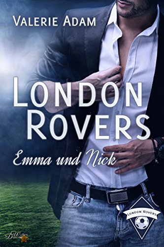 London Rovers: Emma und Nick von [Adam, Valerie]