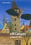 Image de Lilli Langohr entdeckt Ulm