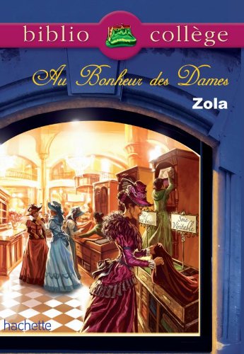 BIBLIOCOLLEGE - Au Bonheur des dames - nº 78 francais BIBLIOCOLLEGE - Au Bonheur des dames - nº 78 francais