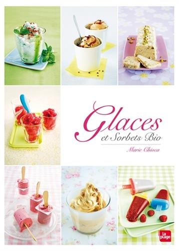 Glaces et sorbets bio gratuit Glaces et sorbets bio gratuit