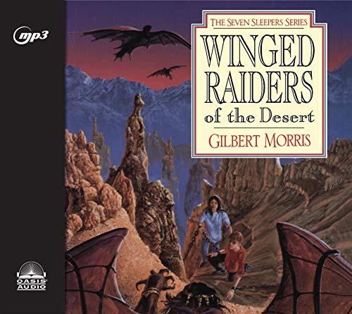 Winged Raiders of the Desert (Seven Sleepers, Band 5)