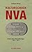 Kulturschock NVA: Briefe eines Wehrpflichtigen 1971-1973 (Militärgeschichte der DDR) by 