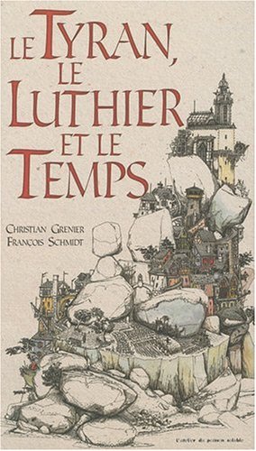 couverture de : Le Tyran, le luthier et le temps