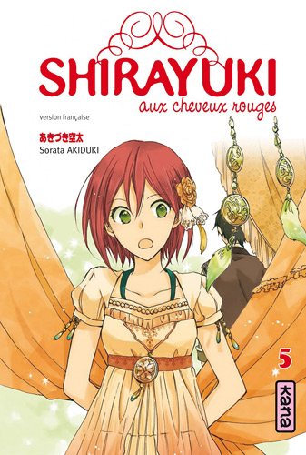 Shirayuki aux cheveux rouges — Tome 5