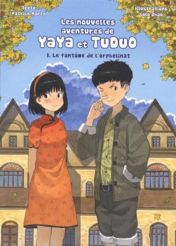 Les nouvelles aventures Yaya et Tuduo — Tome 1