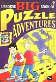 Image de Usborne Big Book of Puzzle Adventures