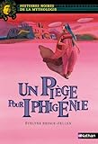 Piège pour Iphigénie