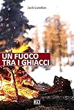 Image de J. London. Un fuoco tra i ghiacci: Short Stories (RLI C
