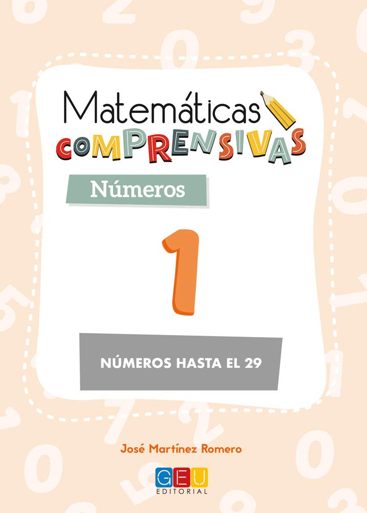 Matemáticas comprensivas. Números 1