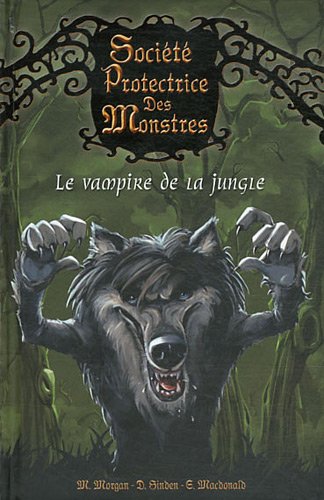 le vampire de la jungle