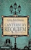 Buchinformationen und Rezensionen zu Canterbury Requiem von Gitta Edelmann