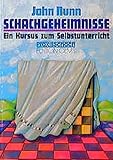 Image de Schachgeheimnisse: Ein Kursus zum Selbstunterricht (Praxis Schach)