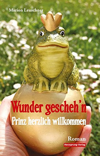 Wunder gescheh'n - Prinz herzlich willkommen:Partnersuche; Esoterik; Neale D. Walsch; Jüngerer Mann; Köln; Regensburg; Esoterikseminar; Selbstfindung; Persönlichkeitsentfaltung; positives Denken
