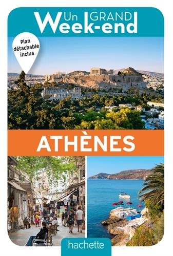 Livres gratuits à télécharger sur mon iPod Guide Un Grand Week-end à Athènes. Le guide EPUB 2017008354 by author