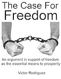 Image de The Case for Freedom (English Edition)