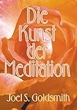 Die Kunst der Meditation by 