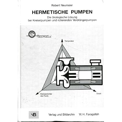 [PDF] Download Hermetische Pumpen: Die ökologische Lösung bei Kreiselpumpen und rotierenden Verdrángerpumpen Kostenlos