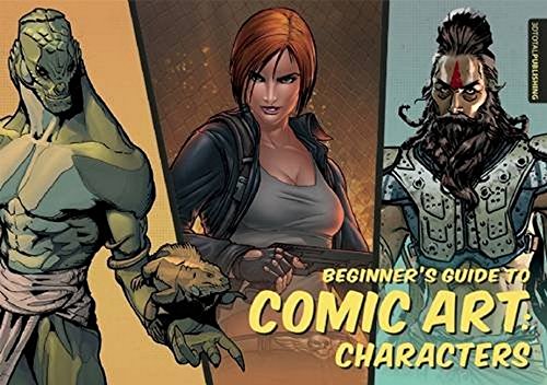 Beginner's Guide to Comic Art: Characters: A Short Course in Kindness
