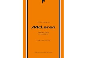 L'Histoire de McLaren - L'Excellence automobile (version française)