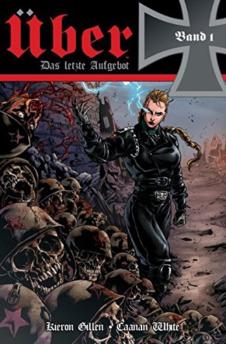Download Über - Das letzte Aufgebot: Bd. 1 Download Über - Das letzte Aufgebot: Bd. 1