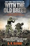 With the Old Breed: At Peleliu and Okinawa by 