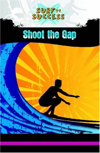 Preisvergleich Produktbild Shoot the Gap (Exosphere - Surf to Success)