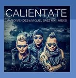  Calientate (feat. AllEXS)