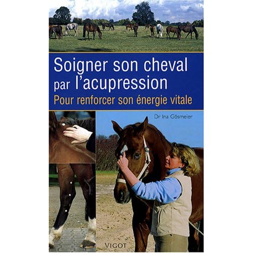 Soigner son cheval par l'acupression