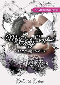 Tempting Love, tome 1 : My Only Exception par [Dane, Delinda]