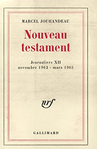 Download Nouveau testament - Journaliers XII ( novembre 1962 - mars 1963 )